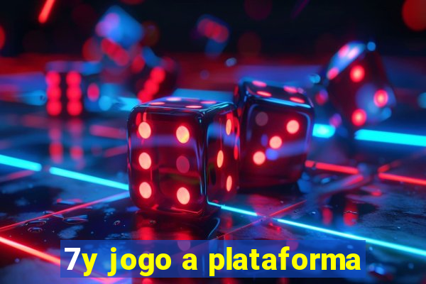 7y jogo a plataforma